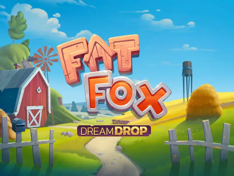 Fat Fox Dream Drop